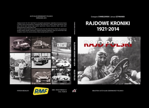 Rajdowe kroniki 1921–2014