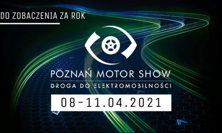 Poznań Motor Show – dopiero za rok